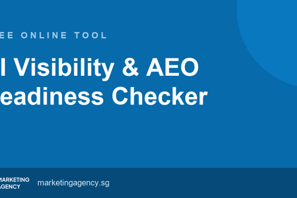 AI Visibility & AEO Readiness Checker — free online tool by Marketing Agency Singapore