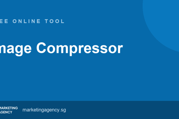 Image Compressor — free online tool by Marketing Agency Singapore